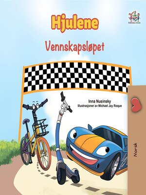 cover image of Hjulene Vennskapsløpet